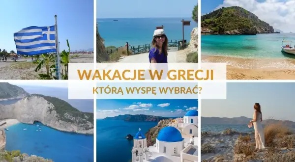 Greckie wyspy: Ile ich jest i którą wybrać na wymarzone wakacje?
