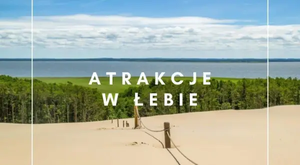 Gdzie leży Łeba? Odkryj jej unikalne położenie i atrakcje